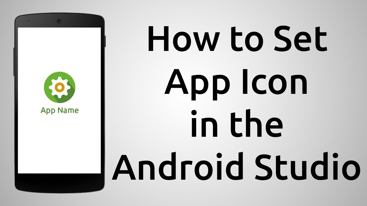 1280x720 How To Set The App Icon For Android App