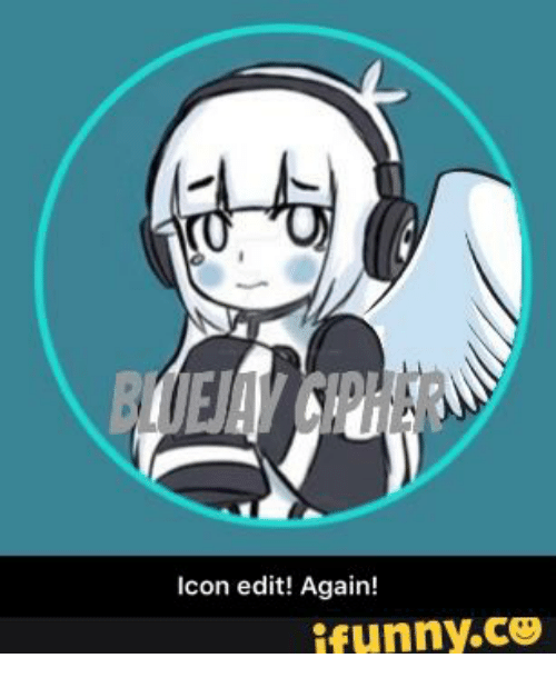 500x610 Icon Edit! Again! Ifunnyco Editing Meme On Me Me