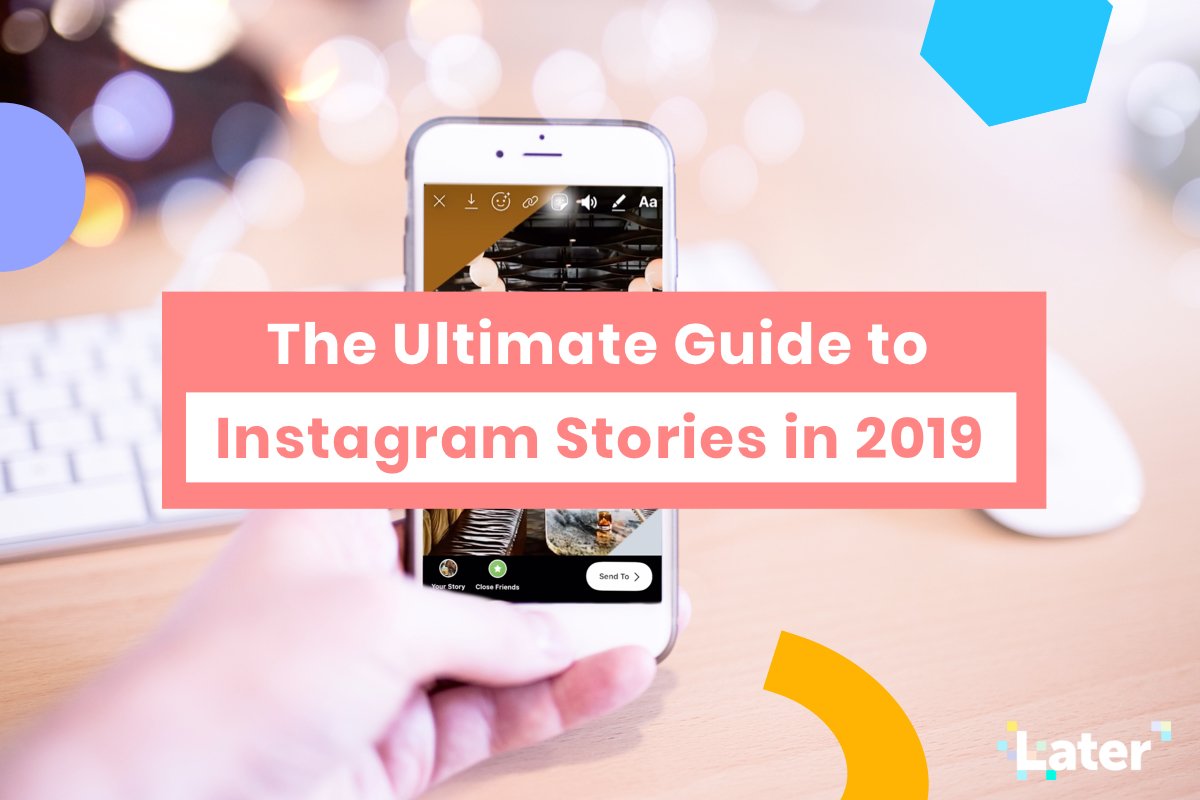 1200x800 The Ultimate Guide To Instagram Stories For Business