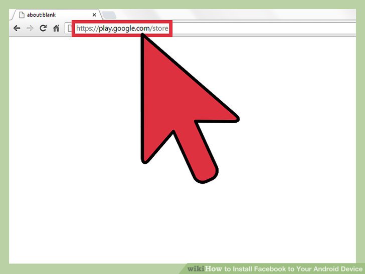 728x547 How To Install Facebook To Your Android Device Steps