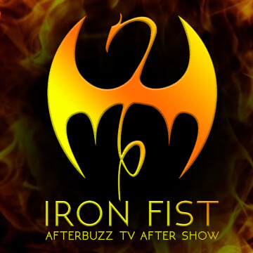 360x360 Iron Fist After Show