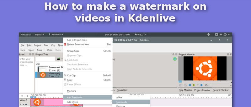 800x343 How To Make A Watermark On Videos In Kdenlive