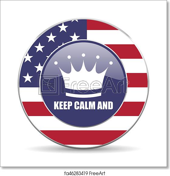 561x581 Free Art Print Of Keep Calm And Usa Design Web American Round