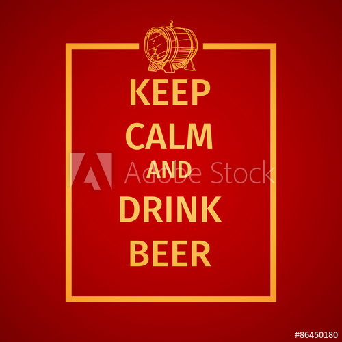 500x500 Poster Of Keep Calm And Drink Beer And Hand Drawing Icon