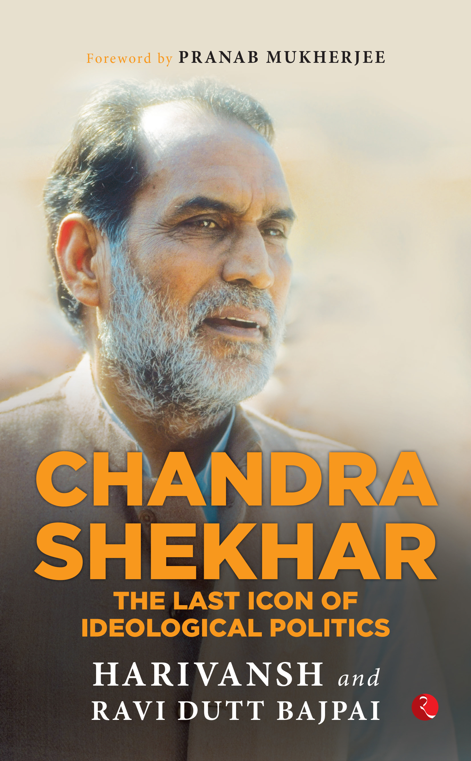 1652x2666 Chandra Shekhar The Last Icon Of Ideological Politics Rupa