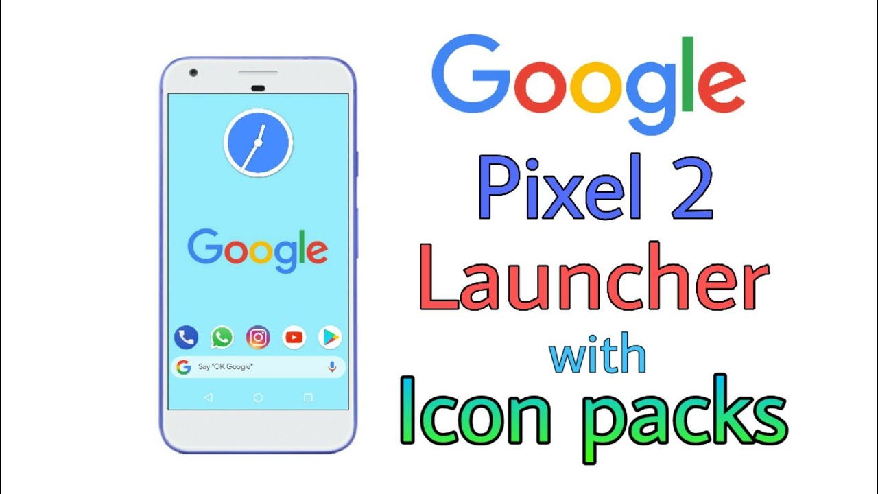 1280x720 Pixel Launcher With Icon Packs !!! Tutorial