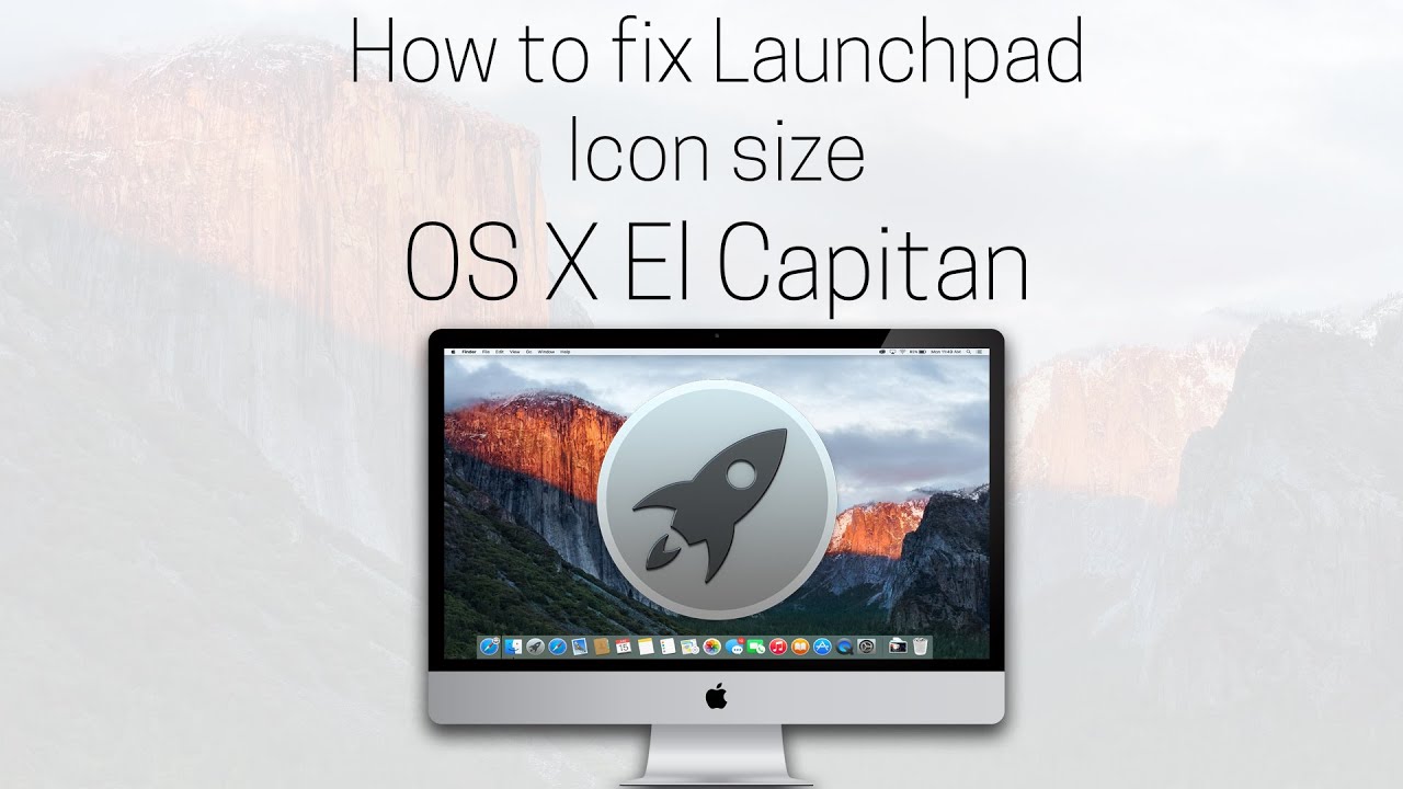 1280x720 How To Change Launchpad Icon Size In Mac Os X El Capitan