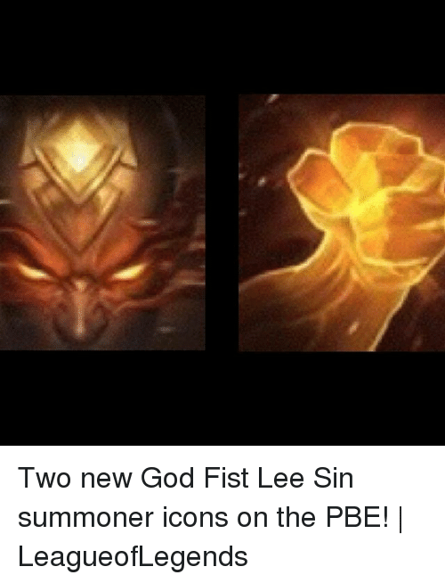 500x654 Two New God Fist Lee Sin Summoner Icons On The Pbe
