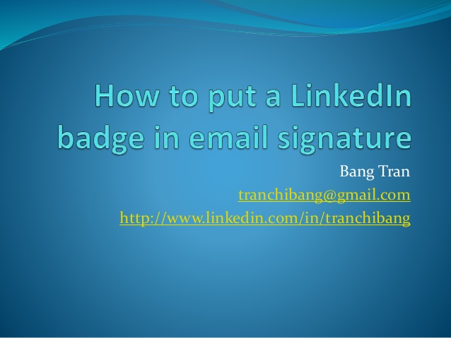 How To Put A Linkedin Badge In Email Signature 638x479 How To Put A Linkedin Badge In Email Signature