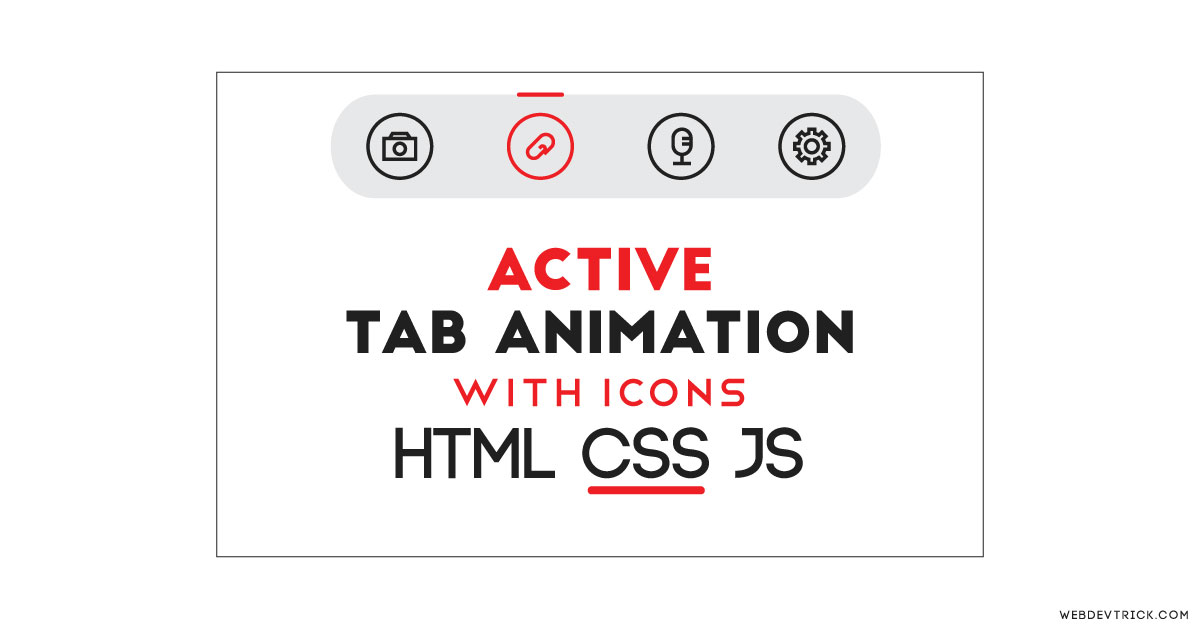 1200x629 Css Active Tab Animation With Icons Animated Active Tab Slider