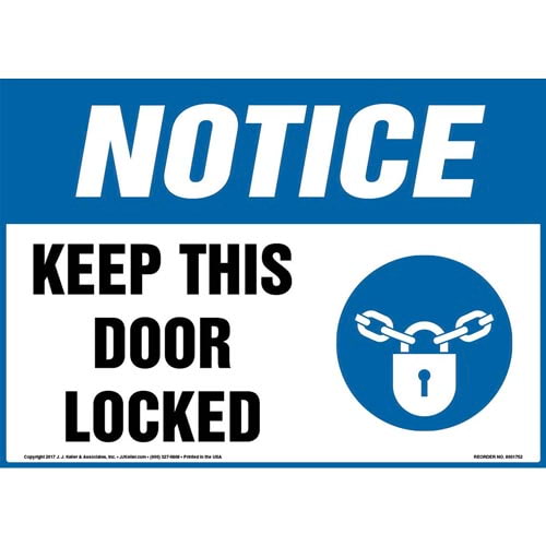 500x500 Notice Keep This Door Locked Sign With Icon