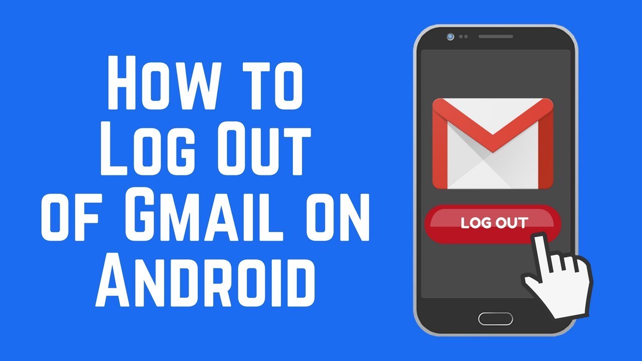 1280x720 How To Log Out Of The Gmail App On Android