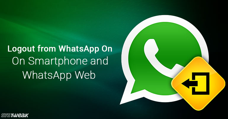 770x403 How To Logout From Whatsapp On Android, Iphone And Whatsapp Web