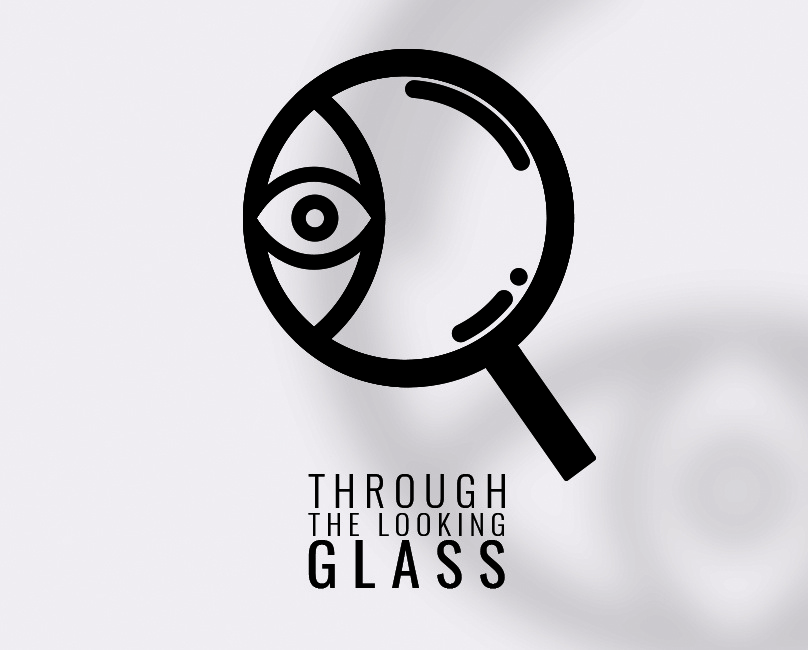 808x650 Through The Looking Glass