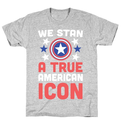 484x484 We Stan A True American Icon T Shirt Merica Made
