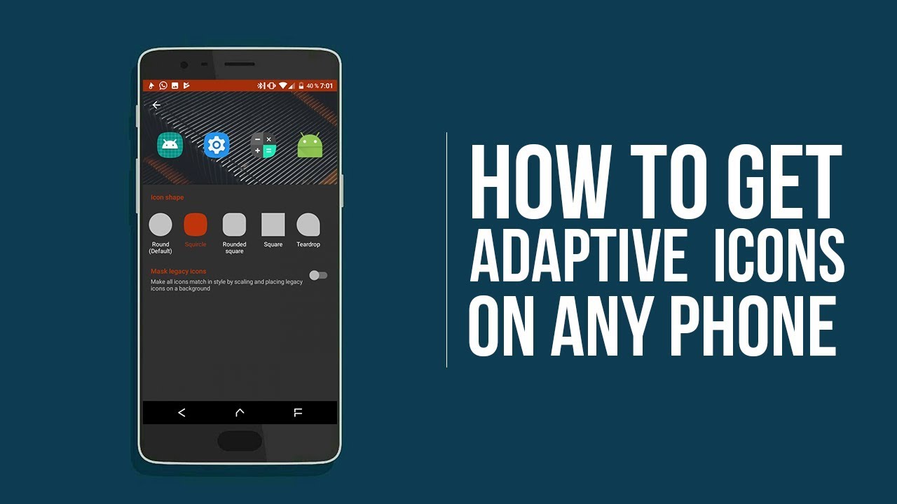 1280x720 How To Get Android O Adaptive Icons Feature On Any Android Device
