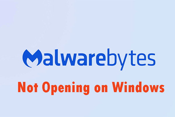 600x400 Methods To Fix The Malwarebytes Not Opening On Windows Issue