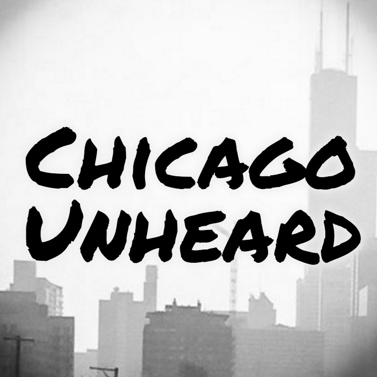 772x772 Chicago Unheard