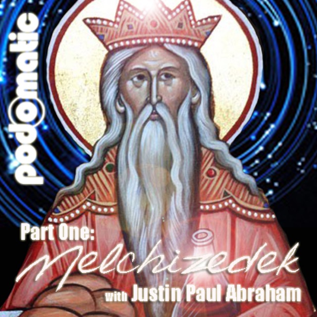 640x640 Melchizedek Part One