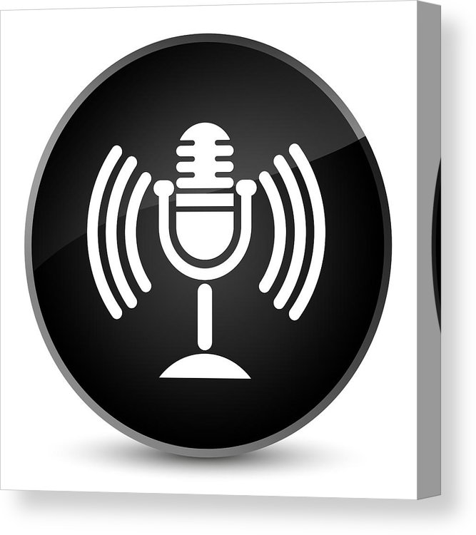 667x750 Mic Icon Elegant Black Round Button Canvas Print Canvas Art