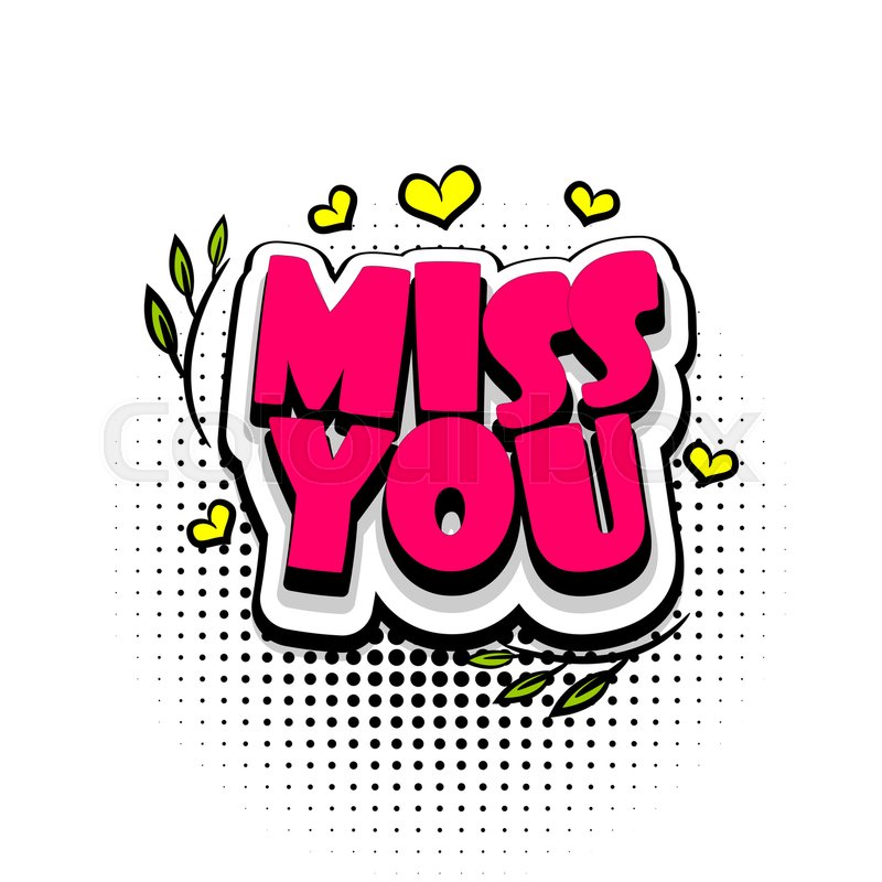 800x800 Lettering Miss You, Heart Comics Book Stock Vector Colourbox