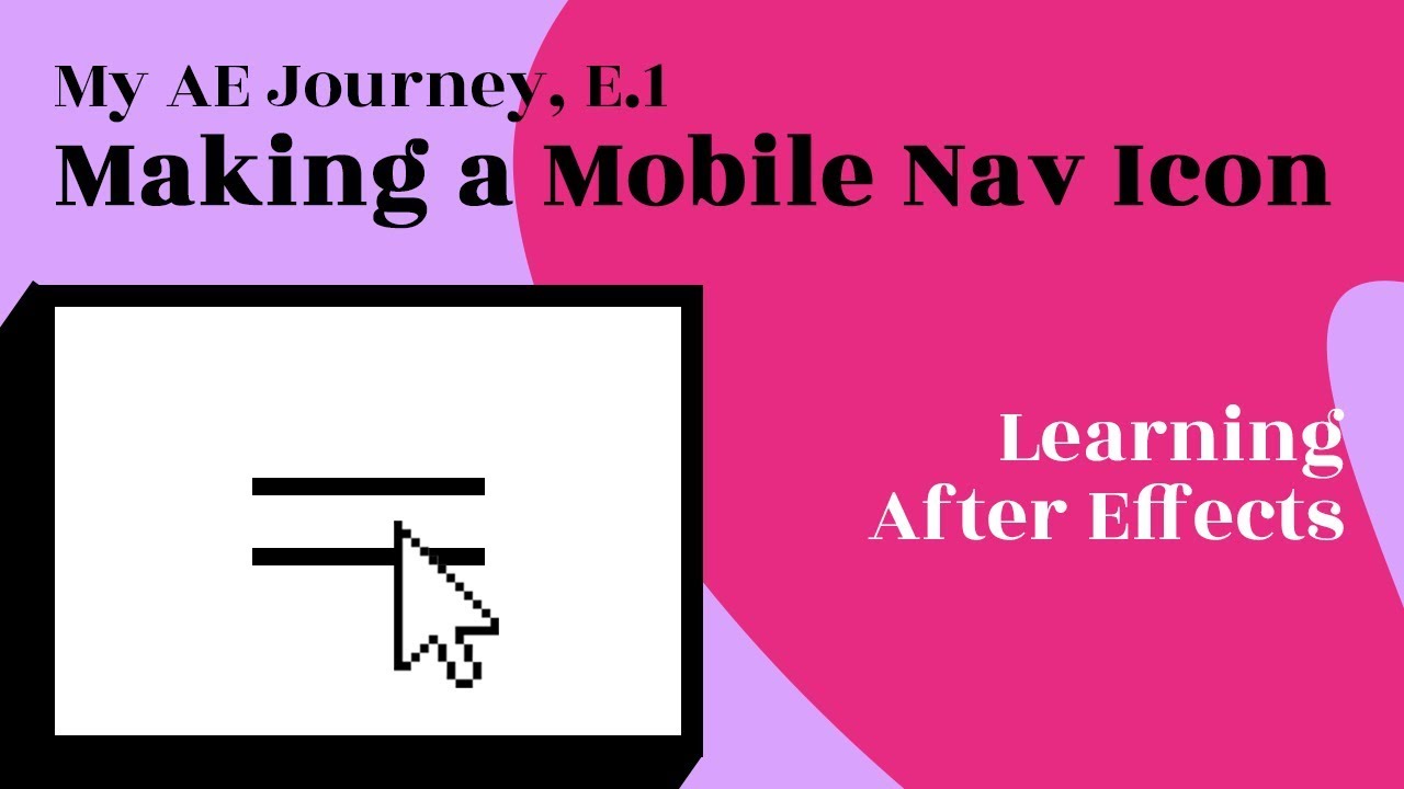 1280x720 Mobile Nav Icon, Animation Overview In After Effects