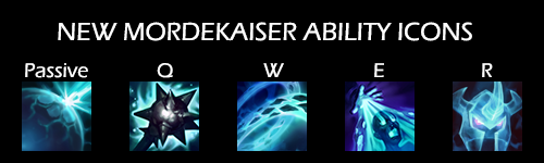 500x150 League Of Legends News New Mordekaiser Ability Icons