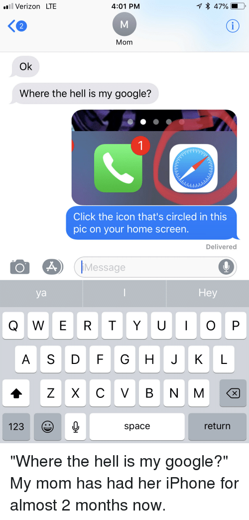 500x1043 All Verizon Lte Pm Mom Ok Where The Hell Is My Google