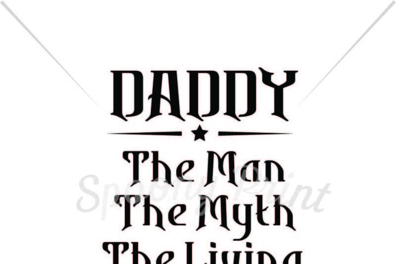 800x533 Daddy The Man The Myth The Gamer Design