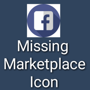 300x300 Why Facebook Marketplace Icon Is Missing