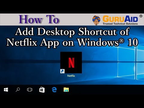 480x360 How To Add Desktop Shortcut Of Netflix App