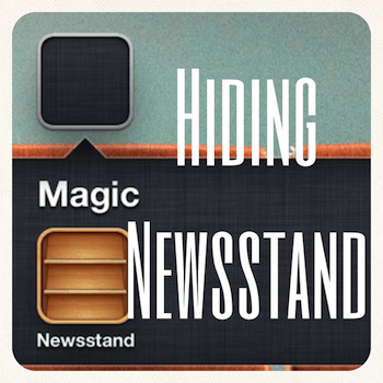 350x350 Hiding Newsstand Icon In A Folder In Ios Without Jailbreak