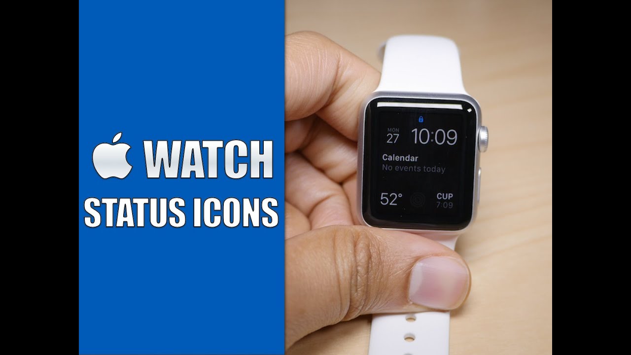 1280x720 Apple Watch Status Indicator Icons And What They Mean