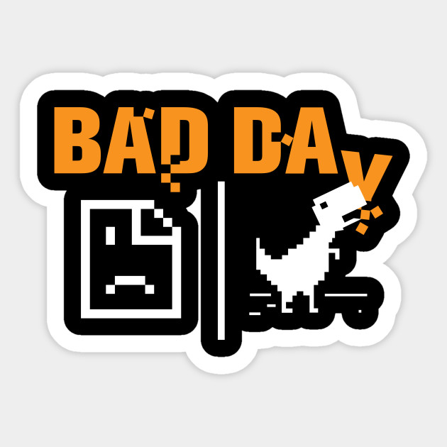 630x630 Bad Day