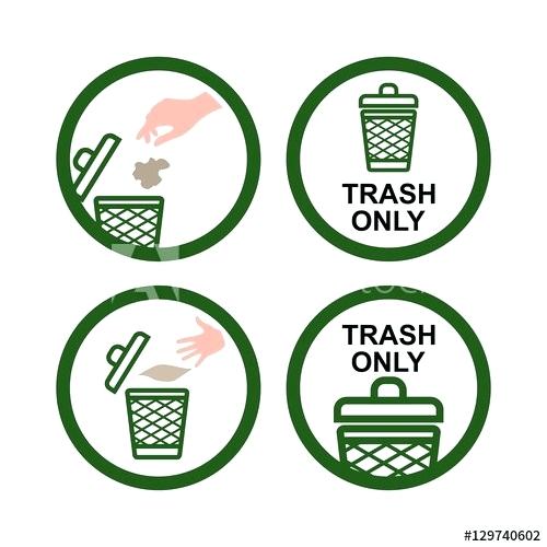 500x500 Garbage Only Sign Set Rubbish Icon Collection Trash Litter Singer