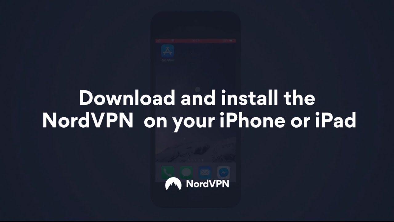 1280x720 How To Install And Set Up Nordvpn On Iphone And Ipad