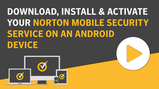 640x360 Download And Install Norton Mobile Security