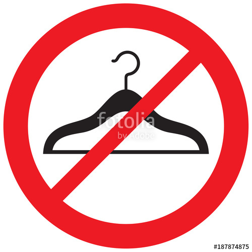 500x500 No Hangers Prohibition Sign