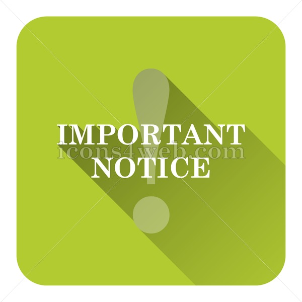 600x600 Important Notice Flat Icon With Long Shadow Vector