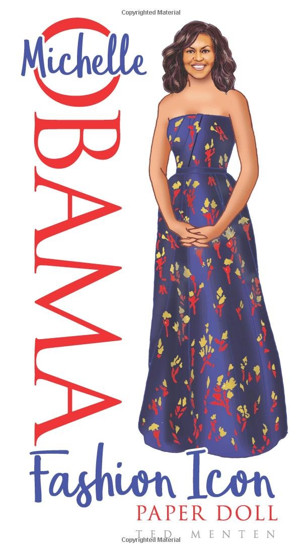 600x1099 Michelle Obama Fashion Icon Paper Doll Ted Menten