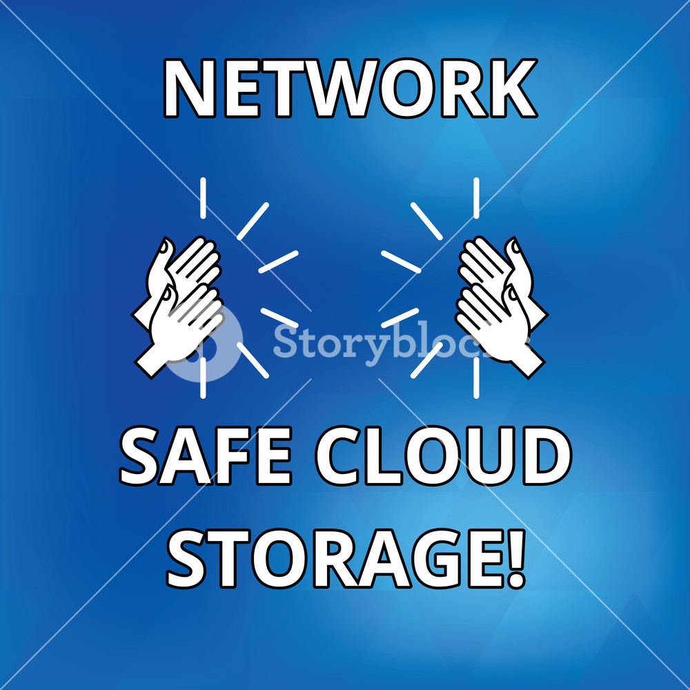 Text Sign Showing Network Safe Cloud Storage Conceptual Photo 1000x1000 Text Sign Showing Network Safe Cloud Storage Conceptual Photo