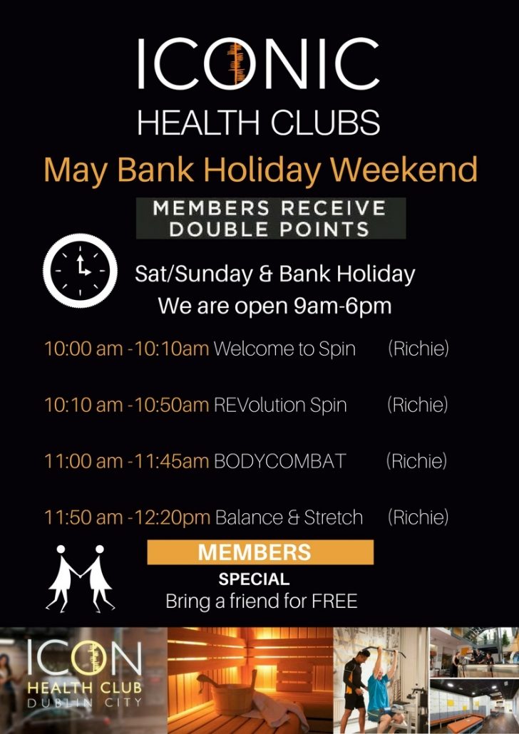 728x1030 May Bank Holiday Club Opening Hours