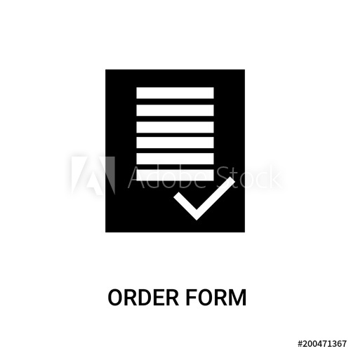 500x500 Order Form Icon On White Background, In Black, Vector Icon