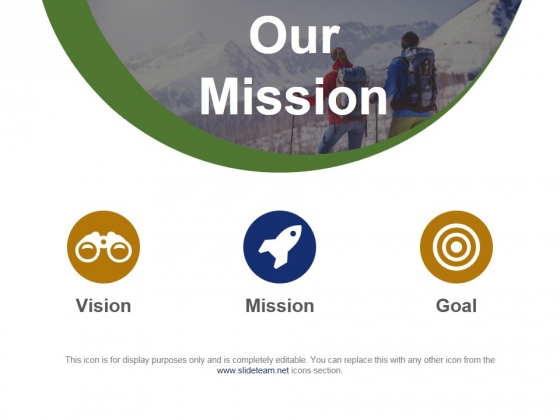 560x420 Our Mission Template Ppt Powerpoint Presentation Icon Examples