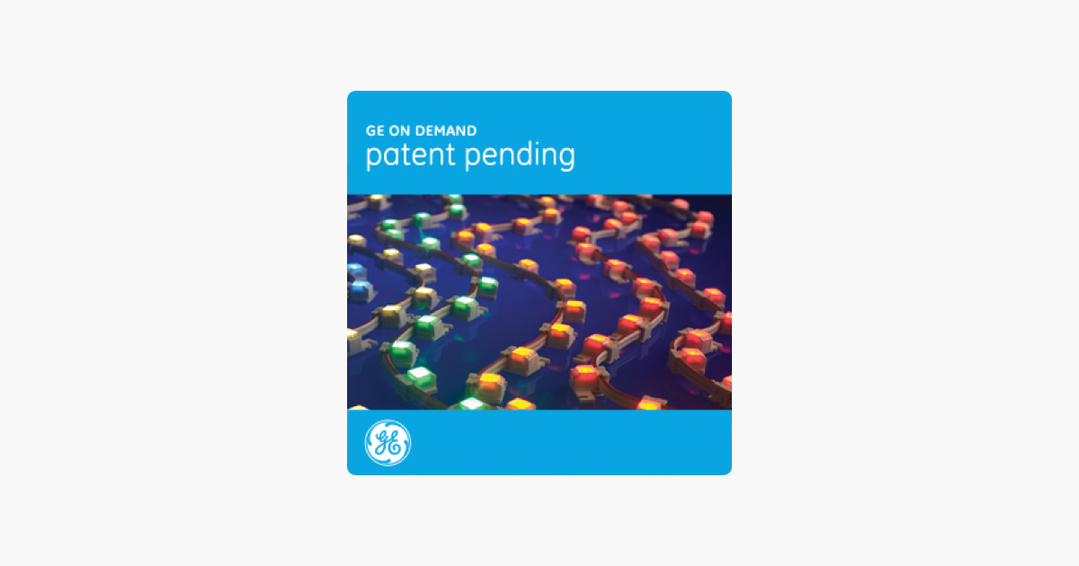 1200x630 Ge Podcasts Patent Pending On Apple Podcasts