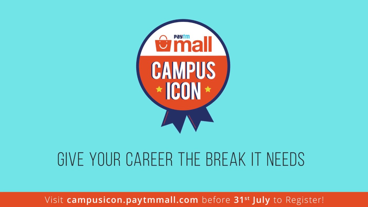 1280x720 Paytm Mall Campus Icon Program