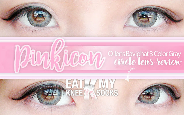 640x400 Pinkicon Circle Lens Review O Lens Baviphat Color Gray Eat My