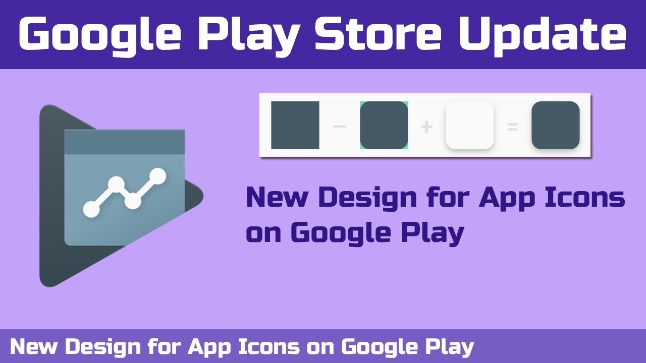1280x720 New Design For App Icons On Google Play Google Play Store Update