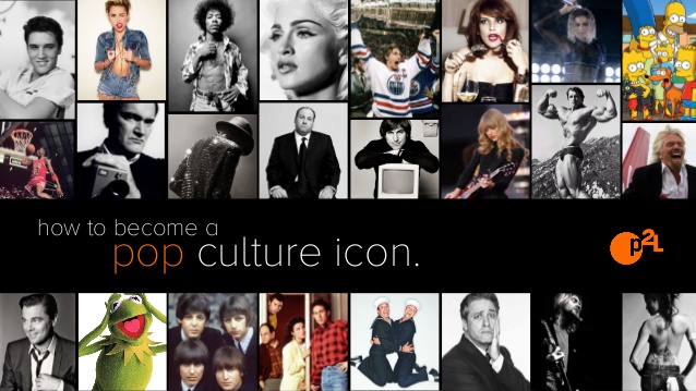 638x359 How To Become A Pop Culture Icon