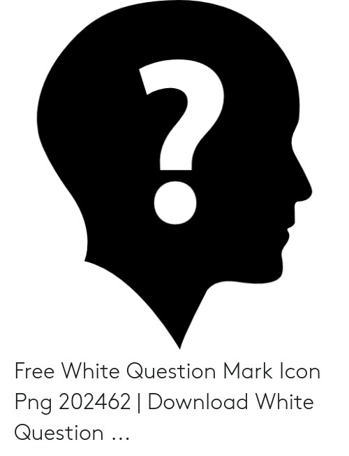 500x652 Free White Question Mark Icon Png Download White Question